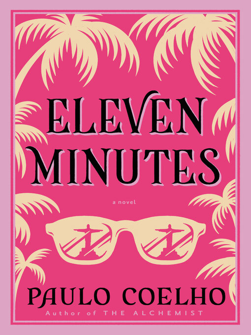 Title details for Eleven Minutes by Paulo Coelho - Available